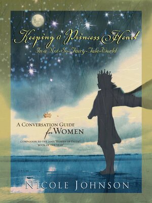 cover image of Keeping a Princess Heart in a Not-So-Fairy-Tale World